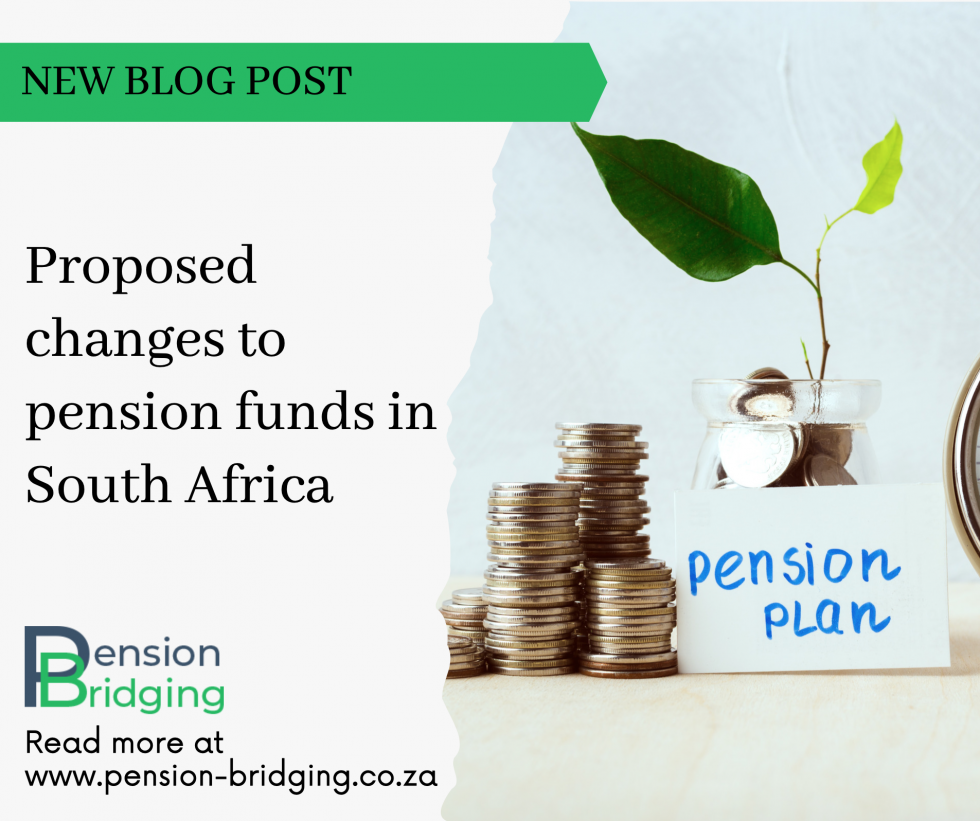 new-pension-fund-changes-proposed-for-south-africa-pension-bridging